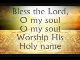 Bless The Lord O My Soul 10 000 Reasons Bless The Lord By Matt Redman What A Wonderful Worship Song Praise Songs O My Soul Bless The Lord