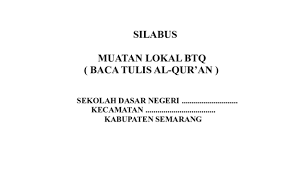 (lihat buku pendidikan agama islam sd jl. Silabus Muatan Lokal Btq Baca Tulis Al Qur An Sekolah Dasar Negeri Kecamatan Kabupaten Semarang Her Sulis Academia Edu