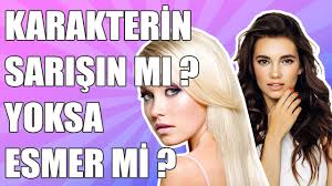 Karakterin Sarisin Mi Esmer Mi Kisilik Testi Esmerler Kisilik Testleri Kisilik