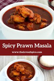 Mangalorean Prawns Curry Indian Shrimp Curry Sungata Phanna Upkari The Love Of Spice Recipe Curry Recipes Easy Indian Fish Recipes Easy Fish Recipes
