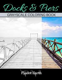 Daisies are such happy flowers. Docks Piers Grayscale Coloring Book Grayscale Coloring Book For Adults With Beautiful Images Of Docks And Piers Earth Planet 9798607949730 Amazon Com Books