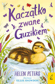 Kaczatko Zwane Guzikiem Debowa Farma Peters Helen Ksiazka W Sklepie Empik Com