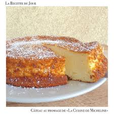 Envie D Un Dessert Le Comptoir S Inspire En Cuisine De La Recette Du Gateau Au Fromage Blanc Du Blog La Cuisine De Micheline In 2020 Food Desserts Breakfast