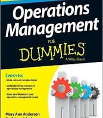 Operations Management For Dummies Pdf Operations Management Dummies Book Business Administration Degree