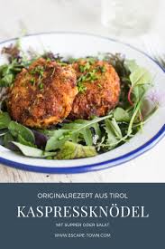 Das Beste Rezept Original Tiroler Kaspressknodel Rezept Rezepte Essensrezepte Knodel Rezept