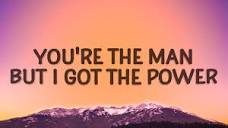 Little Mix - You're the man but I got the power (Power) (Lyrics ...