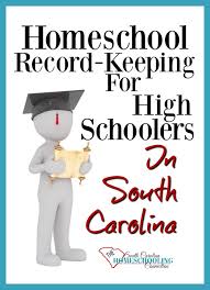 Homeschool Record Keeping For High Schoolers In South Carolina