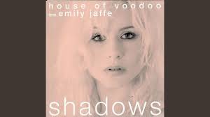 Shadows (House of Voodoo Extended Mix)
