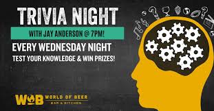 Free registration and prizes awarded every. World Of Beer Trivia Night Tioga Town Center