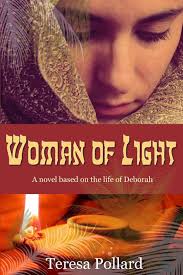 Woman of Light: A novel based