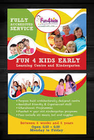 Education Flyer Design For Fun 4 Kids Early Learning Centre By Esolz Technologies Design 41010 Early Learning Centre Early Learning Early Education Classroom