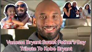 Vanessa Bryant Lovingly Remembers Kobe Bryant