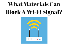 What Materials Can Block A Wi Fi Signal Wifi Signal Wifi Computer Technology