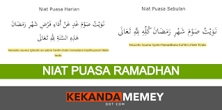 Cukup dalam seluruh bulan ramadhan kita berniat sekali di awal bulan, karena walaupun seseorang tidak berniat puasa setiap hari pada malam harinya, semua itu sudah masuk dalam niatnya di awal bulan. Niat Puasa Ramadhan Cara Niat Harian Sebulan Kekandamemey