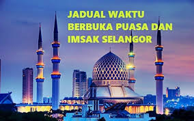 Cek jadwal sholat januari 2020 untuk dki jakarta di sini. Jadual Waktu Berbuka Puasa Dan Imsak Selangor 2021