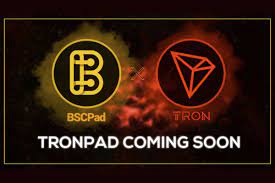 Bscpad Joins Forces With Tron To Release Tronpad