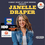 Comedy Night at Ledge Brewing With Janelle Draper