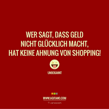 Zitate Spruche Shopping Lustig Agitano Zitate Witzige Spruche Zitate Lustig