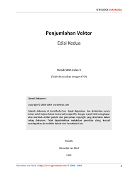 .skalar, misalnya vektor a dan vektor b, maka perkalian skalarnya: Penjumlahan Vektor 1pdf Pdf