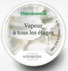 Cle Recette Vapeur A Tous Les Etages Thermomix Tm5 Miss Pieces Com