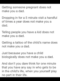 Image Result For A Real Dad Bad Dad Quotes Bad Parenting Quotes Funny Quotes About Exes
