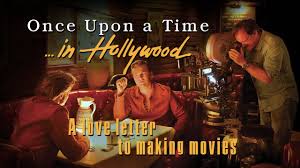 Quentin tarantino's once upon a time. Once Upon A Time In Hollywood A Love Letter To Making Movies Youtube