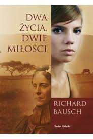 Dwa życia, dwie miłości