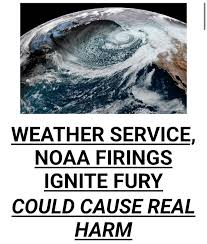 Janice Dean - This is a very big problem for all of us. We rely heavily on  the scientists at National Oceanic and Atmospheric Administration (NOAA)  U.S. National Weather Service (NWS) for