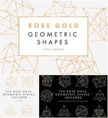 Rose Gold Geometric Shapes Collection Free Download Geometric Shapes Gold Geometric Gold Geometric Pattern