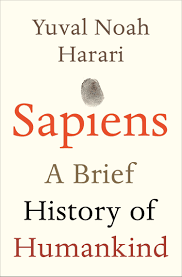 Sapiens Yuval Noah Harari Adore This Book Big History That Follows Major Developments In Human Ev Brief History Of Humankind Sapiens Book Yuval Noah Harari