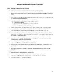 Then, current staff members are kept up. Manager Checklists For Hiring New Employees