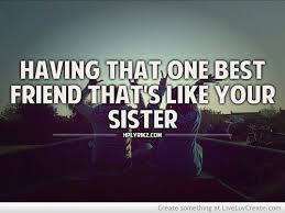 Birthday Caption For Best Friend Like Sister Pin By Haley On Best Friends Friends Quotes Best Friend Quotes Bff Quotes