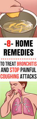 Best Home Remedies For Treating Painful Coughing And Bronchitis Natural Headache Remedies Cold Home Remedies Holistic Health Remedies