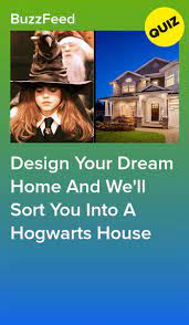 Design Your Dream Home And We Ll Sort You Into A Hogwarts House Design Your Dream House Hogwarts Quiz Design