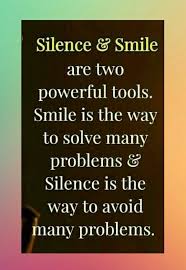 Smile Silence Life Quotes Words Can Hurt Philosophy Quotes
