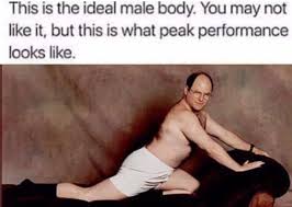Seinfeld Meme Ideal Male Body On Bingeclock