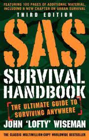 All the reviews i've read about the sas survival guide have been really good. Sas Survival Handbook The Ultimate Guide To Surviving Anywhere Third Edition By John Lofty Wiseman Paperback Barnes Noble