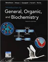 Introduction To General Organic And Biochemistry 12th Edition By Frederick A Bettelheim In 2020 Biochemistry Chemistry Textbook Ebook Pdf