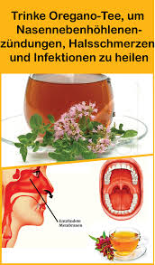 Trinke Oregano Tee Um Nasennebenhohlenentzundungen Halsschmerzen Und Infektionen Zu Heilen Gesundheit Heilen Gesundheit Gesunde Ernahrung