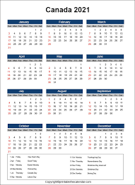 To choose another calendar or to opt for a universal version, to see another year or month, navigate in the site using the. Canada Calendar 2021 With Holidays Free Printable Template Printable The Calendar