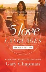The 5 Love Languages Singles Edition The Secret That Wil Https Www Amazon Com Dp 0802414818 Ref Cm Sw R Pi A 5 Love Languages Gary Chapman Love Languages