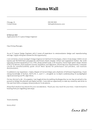 A good cover letter should be in the basic format of a business letter and should discuss your intent and procedures on how you will follow up your application. Ic Layout Design Engineer Cover Letter Sample Kickresume