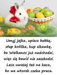 Oryginalne i piękne życzenia na wielkanoc 2021. Zyczenia Wielkanocne Umyj Jajka Upiecz Babke Besty 2905