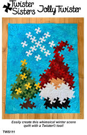 Jolly Twister Twister Sister Twister Quilts Quilt Patterns
