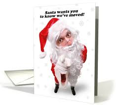 Merry Christmas Funny Santa Claus We Ve Moved New Address Humor Card Merry Christmas Funny Funny Santa Claus Santa Funny