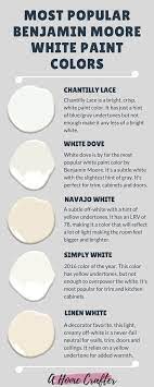 Most Popular Benjamin Moore White Paint Colors White Paint Colors Paint Colors Benjamin Moore White