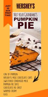 Hershey S Chocolate Pumpkin Pie Hershey S Kitchens Recipe Chocolate Pumpkin Pie Pumpkin Pie Recipes Recipes