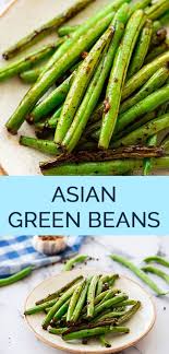 Asian Green Beans The Wholesome Dish