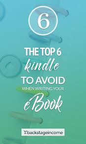 Top 6 Niches To Avoid With Kindle Publishing As Your First Few Books Bsi 4 Kindle Writing A Book Writing Jobs