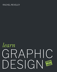 Balance and symmetry are important design qualities because they are deeply embedded in human dna. Learn Graphic Design Page By Page 50 Exercises In Colour Composition Typography Branding Packaging Editorial Design And Contextual Studies Reveley Rachel 9781796815917 Amazon Com Books